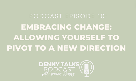 Embracing Change: Allowing Yourself to Pivot to a New Direction