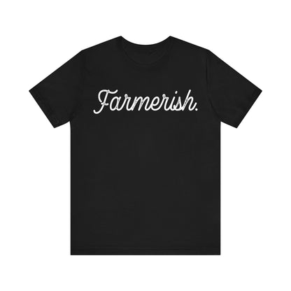 Farmish Unisex Jersey Short Sleeve Tee