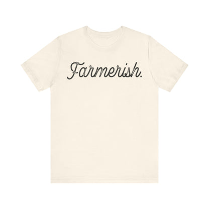 Farmish Unisex Jersey Short Sleeve Tee